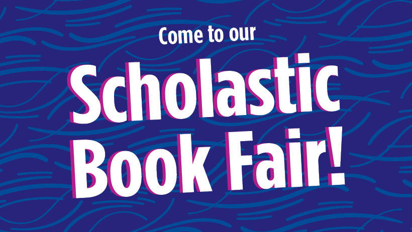 Scholastic Book Fair is coming to Barton Elementary | Barton School ...