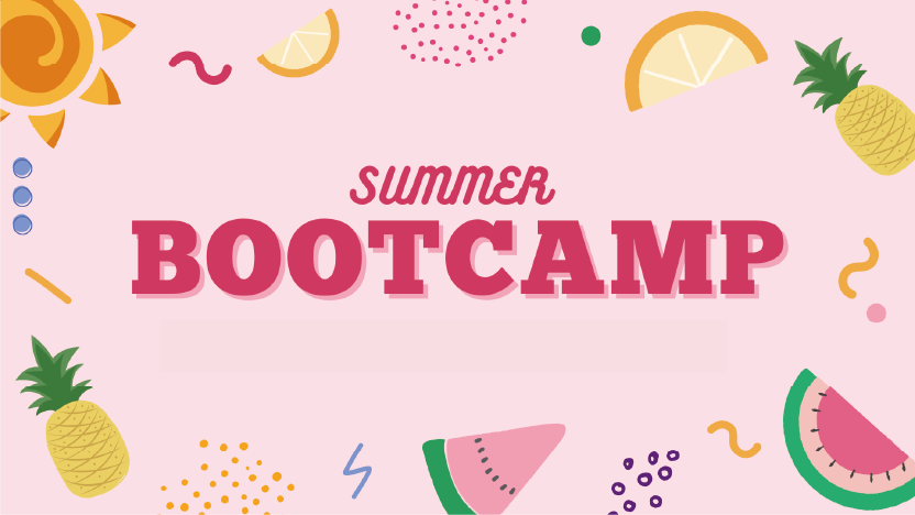 Summer Bootcamp