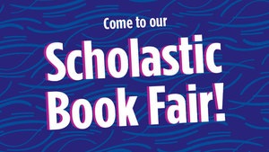 Scholastic Book Fair is coming to Barton Elementary